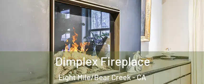 Dimplex Fireplace Eight Mile/Bear Creek - CA