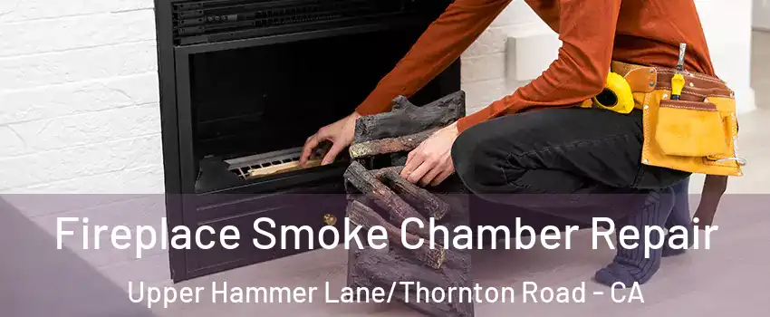 Fireplace Smoke Chamber Repair Upper Hammer Lane/Thornton Road - CA