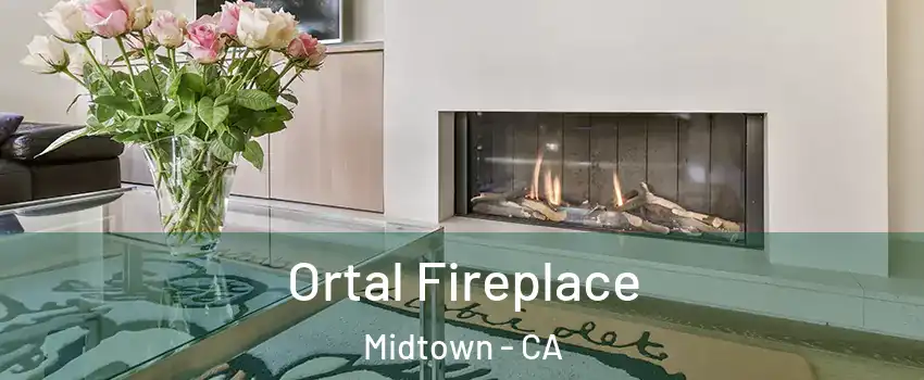 Ortal Fireplace Midtown - CA